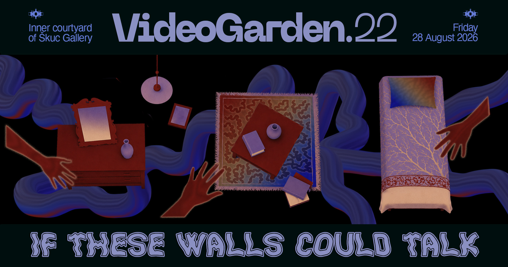 VideoGarden.22: if these walls could talk